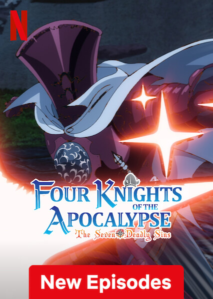 The Seven Deadly Sins: Four Knights of the Apocalypse